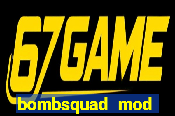 bombsquad mod manager download